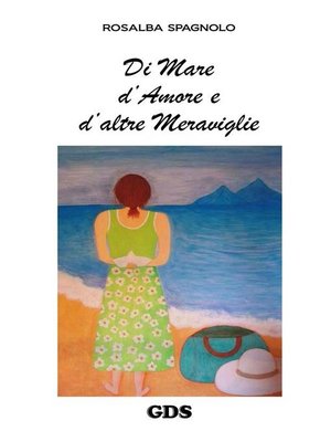 cover image of Di mare d'amore e d'altre meraviglie